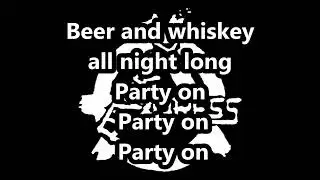 PARTY ON (beer and whiskey allnight long) 20 years released in 2003
