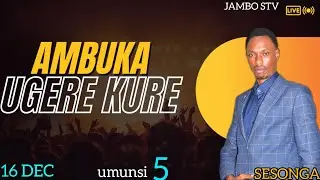 live: IMINSI 20 YO KWIYIRIZA NO GUSENGA || UMUNSI 5 || Ambuka ugere kure || hamwe na SESONGA DUNIA