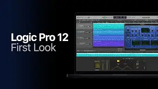 Logic Pro 12 - First Look