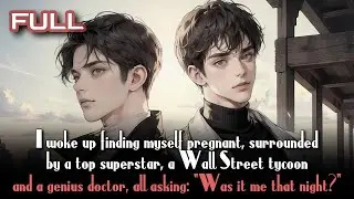 Woke up amnesic and pregnant. Now 4 handsome men claim to be my baby's father.