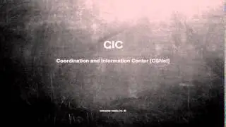 What does CIC mean