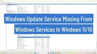 Windows Update Service Missing From Windows Services In Windows 11/10