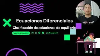 Clasificación de soluciones de equilibrio