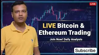 LIVE TRADING || Crypto (Bitcoin & Ethereum) Analysis || 12 Jan || Trader Fleet - Ankit Agarwal
