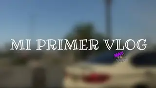 MI PRIMER VLOG | viaje | mini compras en 99c only stores