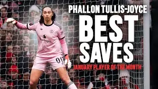 Phallon's BEST Saves 🧤 | January Player Of The Month