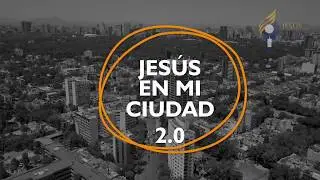 Jesús en mi Ciudad 2.0