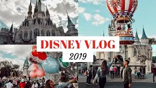 DISNEY VLOG 2019: Magic Kingdom
