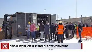DISSALATORI, OK AL PIANO DI POTENZIAMENTO