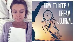 Как вести дневник сновидений