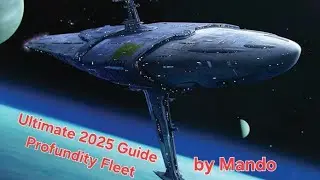 SWGOH Galaxy of Heroes Ultimate 2025 Profundity fleet guide with strategy and synergy info by Mando