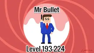 Mr.Bullet Level 193-224 Android Gameplay