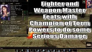 Neverwinter Nights Champion of Critical Hits Fighter Champion of Torm and Weapon Master Build