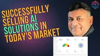 Successfully Selling AI Solutions in Today's Market | Insights from Tech Leader Ram Bulusu