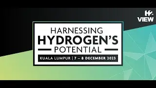 Booking now open: H2 View Harnessing Hydrogen&rsquo;s Potential Summit 2023