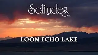Dan Gibson&rsquo;s Solitudes - Eyes of the Night | Loon Echo Lake