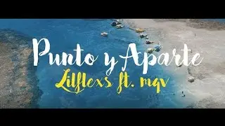 LilFlexs - Punto Y Aparte ft. MqV  &uml;In The House Studios.&uml;