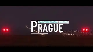 Tailstrike Designs Airport Prague | Microsoft Flight Simulator | Official Trailer