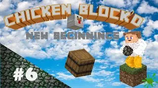 Minecraft Bedrock Lets Play - Chicken Block'd Episode 6 - New Beginnings!