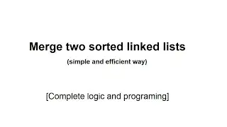 Merge two sorted linked lists | GeeksforGeeks | Amazon coding interview question