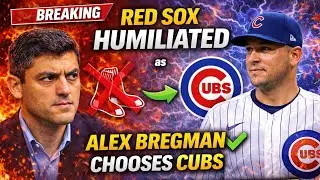 Red Sox HUMILIATED as Alex Bregman Chooses Cubs &mdash; Boston&rsquo;s Plan COLLAPSES Overnight