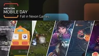Nexon Mobile Day 2016 (KR) - Fall 2016 mobile games lineup