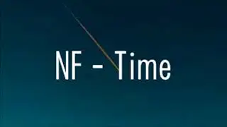 NF  - Time [9D AUDIO]