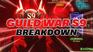 Guild War S9 Breakdown! | Watcher of Realms