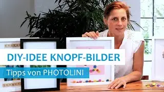 Bilderrahmen mit Kn&ouml;pfen - DIY Idee