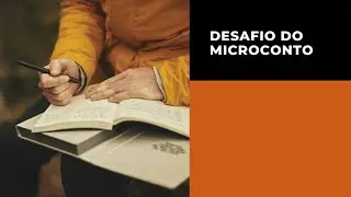 Desafio do microconto | Replay live da Semana do Contista
