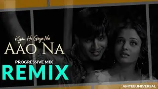 Aao Naa Progressive Remix – Malodyc Remix | EDM Club Mix | ( Original Remix) AMTEE UNIVERSAL
