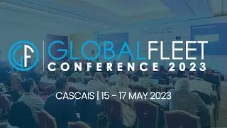 Global Fleet Conference 2023 - Aftermovie