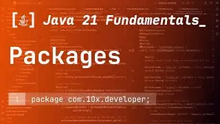 18. Packages in Java 21