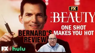 The Beauty   FX/Hulu/Disney+   Bernard's Review   