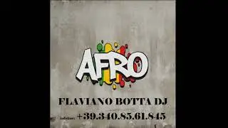 AFRO MUSIC - novembre 2021 - DJs FLAVIANO BOTTA + NELLO