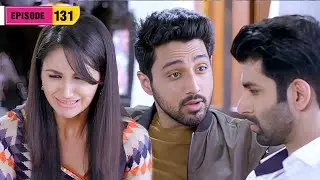 आदित्य के सामने आया श्रवण और सुमन का रिश्ता | Ek Duje Ke Vaaste | 131 | Namik Paul | Har Pal Bandhan