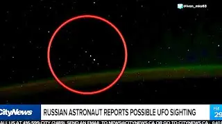 UFO Sighting by Russian Cosmonaut | &ldquo;space guests&rdquo; - International Space Station [2020]
