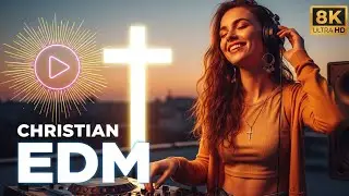 Música Electrónica cristiana 2026 Mix EDM Cristiano playlist salmo de gozo