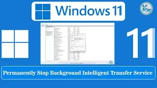 ✅ How To Disable / Stop Permanently Background Intelligent Transfer Service