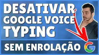 Como Desativar o Google Voice Typing