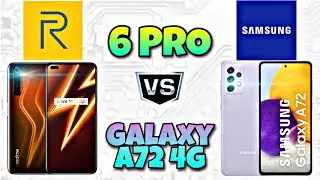 Samsung Galaxy A72 4G vs Realme 6 Pro | Specification | Comparison | Features | Price