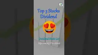 🤩 3 stocks upcoming dividend 23-09-2024 September 2024 💰💰 / #dividend