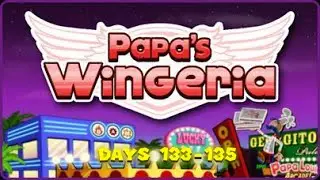 EB Plays Papa's Wingeria - Days 133-135