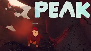 【PEAK】昨天的悔恨不甘心...再戰！😭