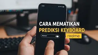 How to Turn Off Realme Keyboard Prediction