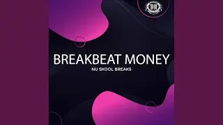 Nu Skool Breaks (Original Mix)