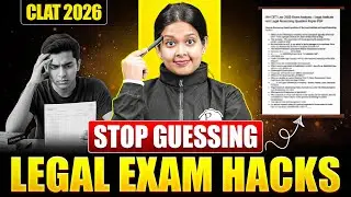 CLAT 2026 Legal Reasoning: How to Answer FAST & ALWAYS Correct!