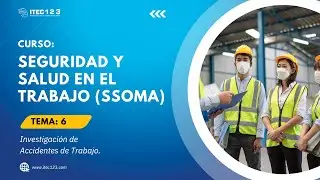 CLASE 06: SEGURIDAD Y SALUD EN EL TRABAJO (SSOMA) OCTUBRE 2023