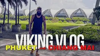 Viking Vlog из Паттаи в Чианг Май дорога и первые съемки.