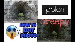 How to edit Photo: Creepy effect using Polarr Mobile app